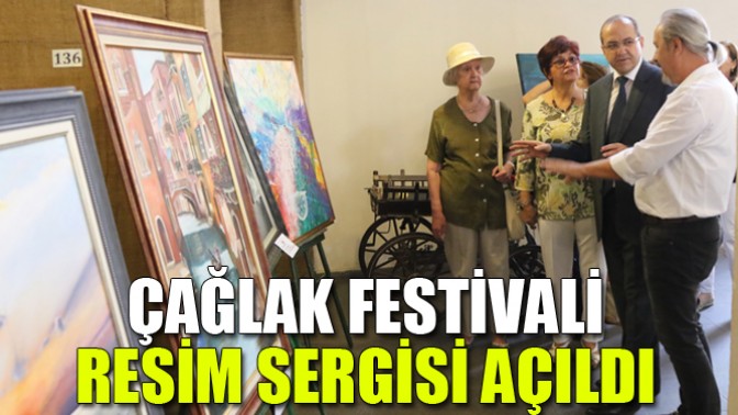 Çağlak Festivali Resim Sergisi Açıldı