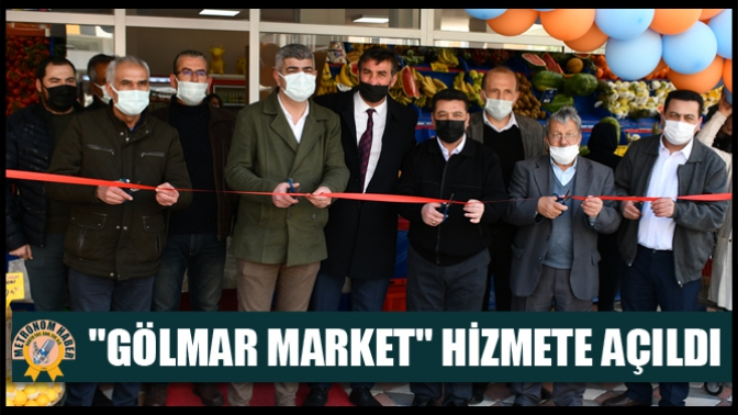 "Gölmar Market" hizmete açıldı
