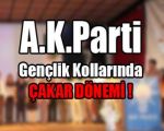 AKP Gençlik Kollarında Çakar Dönemi !
