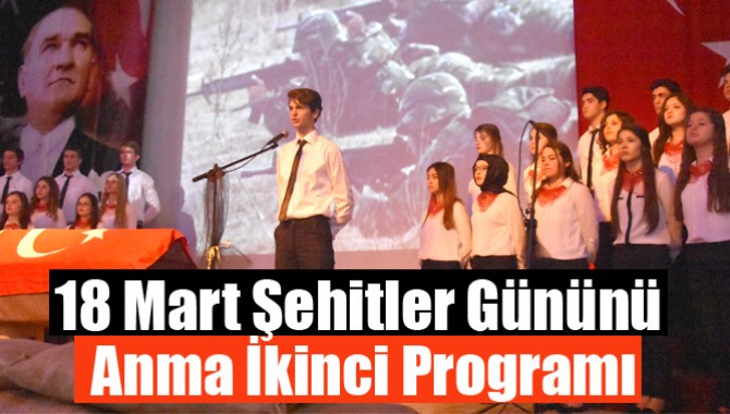 18 Mart Şehitler Gününü Anma İkinci Programı
