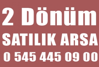 2 Dönüm Satılık Arsa