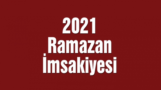 2021 Ramazan İmsakiyesi