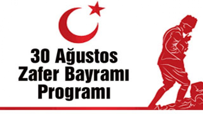 30 Ağustos Zafer Bayramı Programı