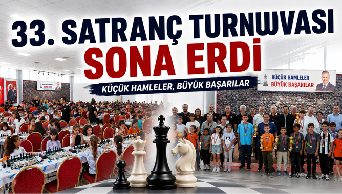33.Satranç Turnuvası Sona Erdi