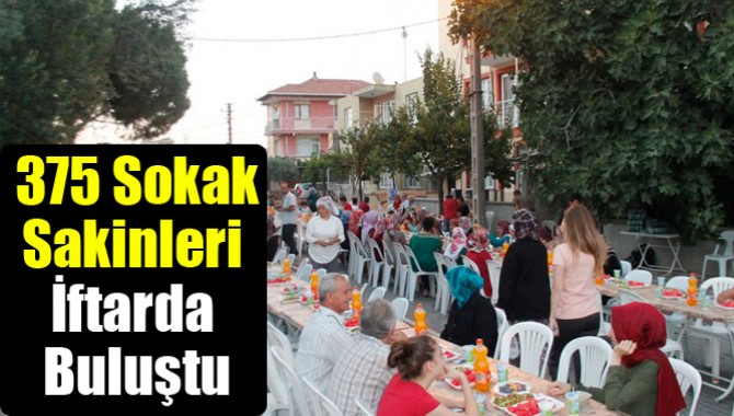 375 Sokak Sakinleri İftarda Buluştu