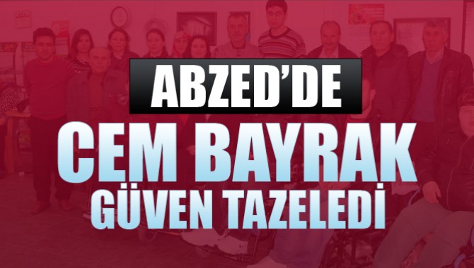 ABZED’ de Cem Bayrak Güven Tazeledi