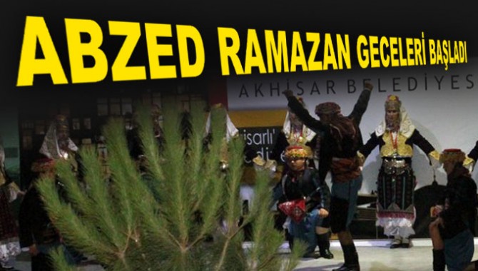 ABZED Ramazan Geceleri Başladı