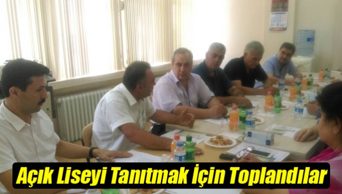 Açık Liseyi Tanıtmak İçin Toplandılar