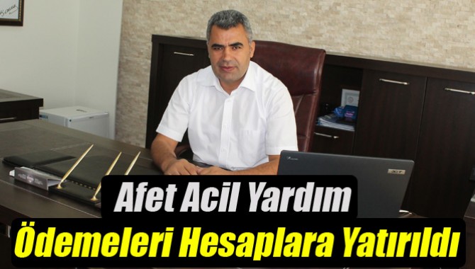 Afet Acil Yardım Ödemeleri Hesaplara Yatırıldı