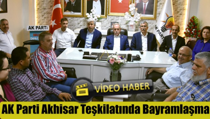 AK Parti Akhisar Teşkilatında Bayramlaşma