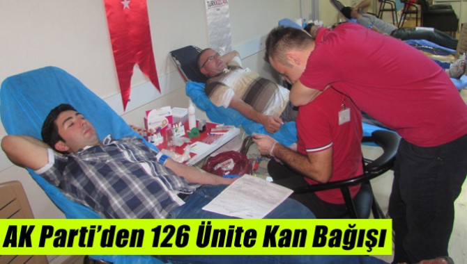 AK Parti’den 126 Ünite Kan Bağışı