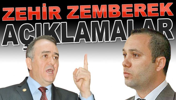 Akçay ve Baylan’dan Zehir Zemberek Açıklamalar