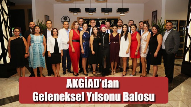 AKGİAD’dan Geleneksel Yılsonu Balosu