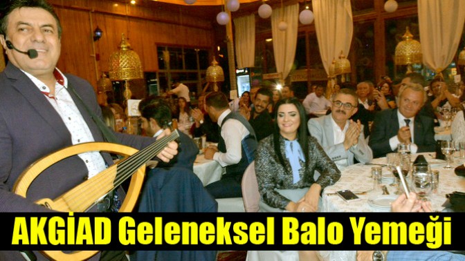 AKGİAD Geleneksel Balo Yemeği