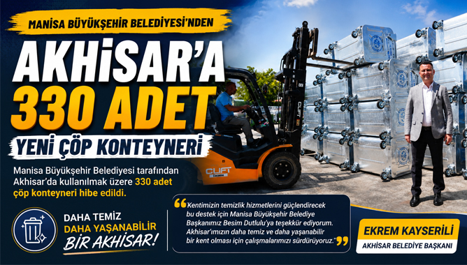 Akhisar’a 330 Adet Yeni Çöp Konteyneri