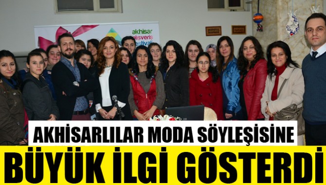 Akhisar Alışveriş Festivalinde Moda Söyleşisi