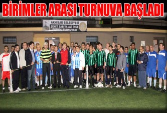 Akhisar Belediyesi Birimler Arası Futbol Turnuvası Başladı