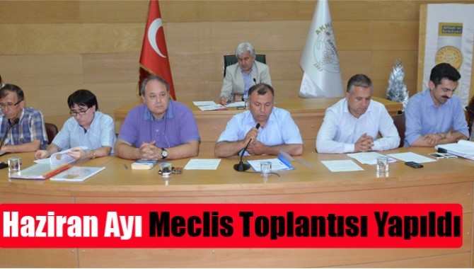 Akhisar Belediyesi Haziran Ayı Meclis Toplantısı Yapıldı