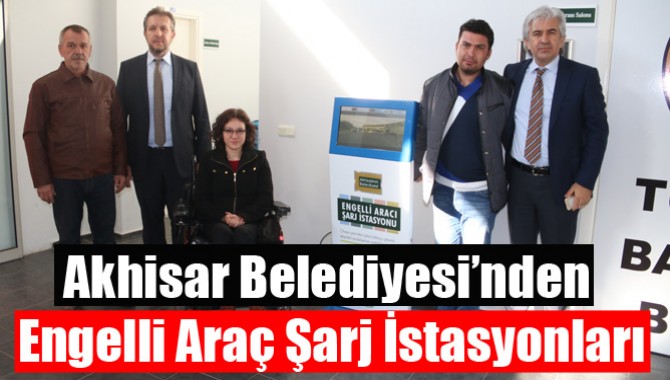 Akhisar Belediyesi’nden Engelli Araç Şarj İstasyonları