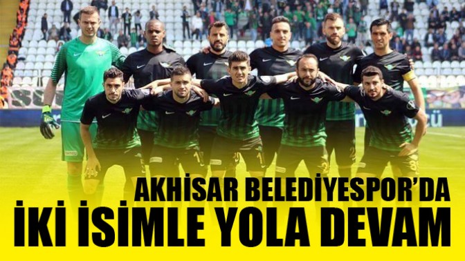 Akhisar Belediyespor’da 2 Oyuncu ile yola devam kararı