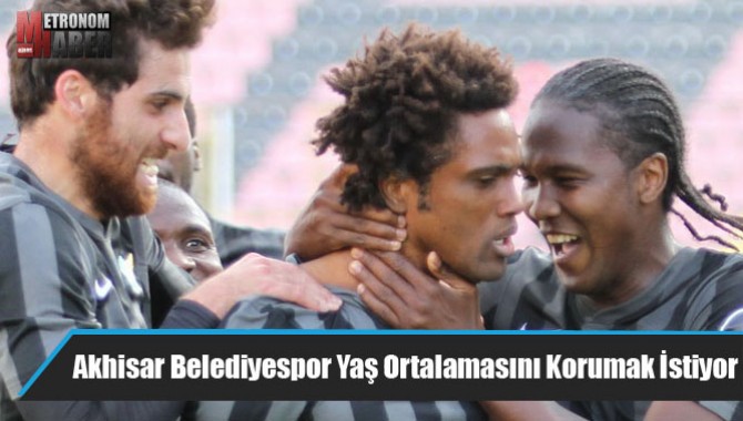 Akhisar Belediyespor Yaş Ortalamasını Korumak İstiyor