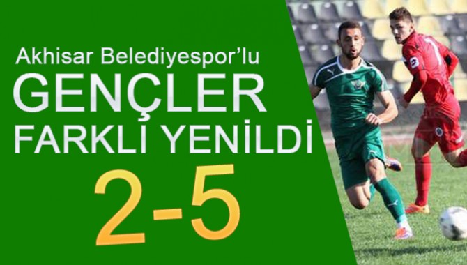 Akhisar Belediyespor'lu Gençler Farklı Yenildi