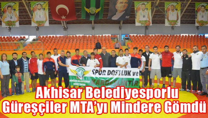 Akhisar Belediyesporlu Güreşçiler MTA’yı Mindere Gömdü