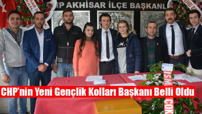 Akhisar CHP’nin Yeni Gençlik Kolları Başkanı Belli Oldu