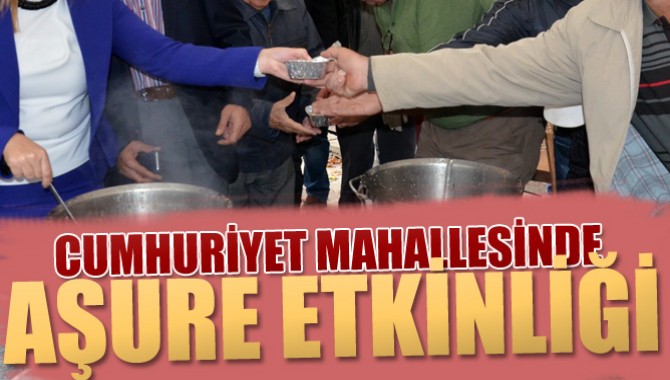 Akhisar Cumhuriyet Mahallesinde Aşure Etkinliği