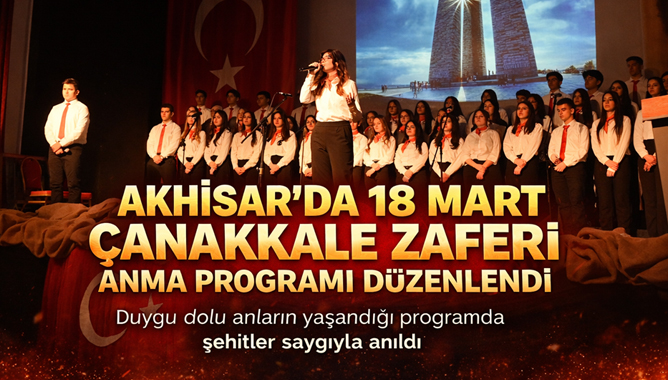 Akhisar’da 18 Mart Çanakkale Zaferi Programı Düzenlendi