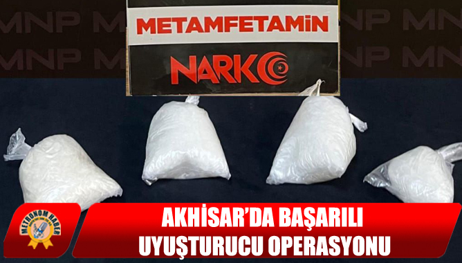 Akhisar’da Başarılı Uyuşturucu Operasyonu