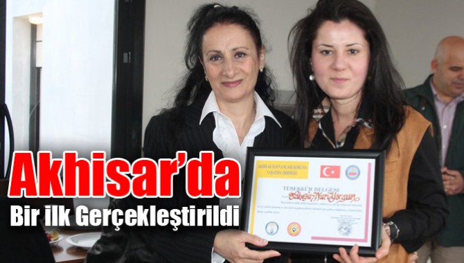 Akhisar’da Bir İlk Gerçekleştirildi