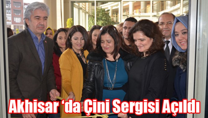 Akhisar ‘da Çini Sergisi Açıldı