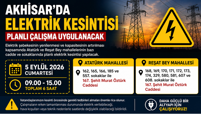Akhisar’da Cumartesi Günü Planlı Elektrik Kesintisi