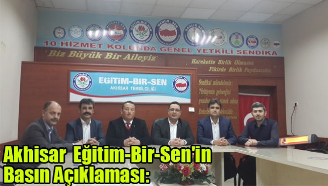 Akhisar Eğitim-Bir-Sen'in Basın Açıklaması: