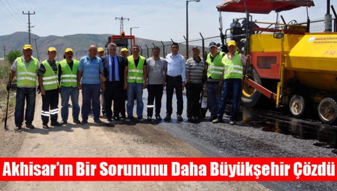 Akhisar’ın Bir Sorununu Daha Büyükşehir Çözdü