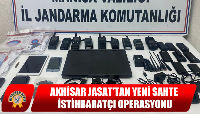 Akhisar JASAT’tan Yeni Sahte İstihbaratçı Operasyonu
