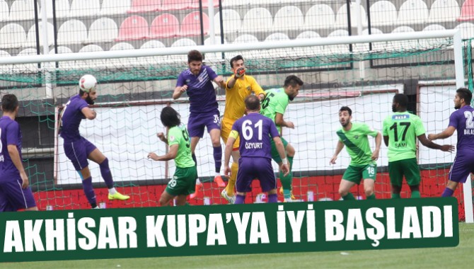 Akhisar Kupa'da İyi Başladı