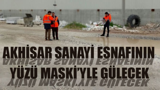 Akhisar Sanayi Esnafının Yüzü Maski’yle Gülecek