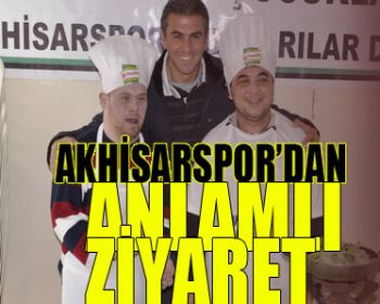 Akhisar Belediyespor AKSEK Sevgi Çocukları Rehabilitasyon Merkezi’ni ziyaret etti.