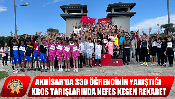Akhisar'da 330 Öğrencinin Yarıştığı Kros Yarışlarında Nefes Kesen Rekabet