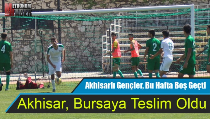 Akhisarlı Gençler, Bu Hafta Boş Geçti