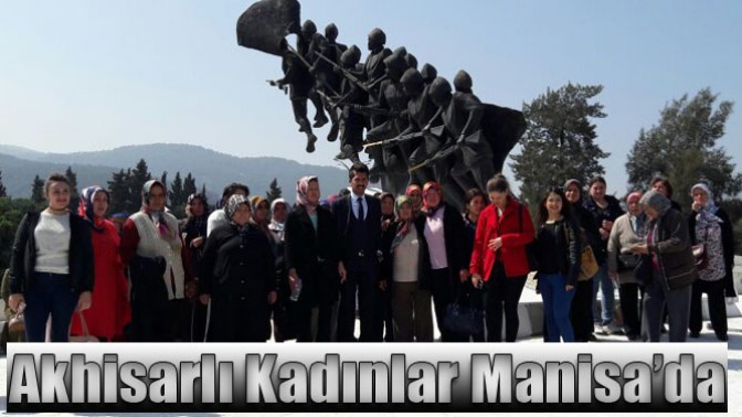Akhisarlı Kadınlar Manisa’da