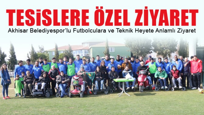 Akhisarspor’a Anlamlı Ziyaret