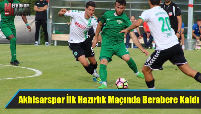 Akhisarspor İlk Hazırlık Maçında Berabere Kaldı