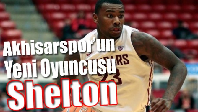 Akhisarspor'un Yeni Oyuncusu Shelton