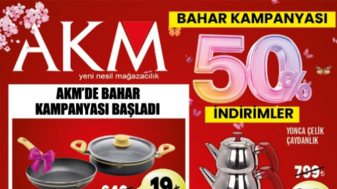 AKM’de Bahar Kampanyası Başladı