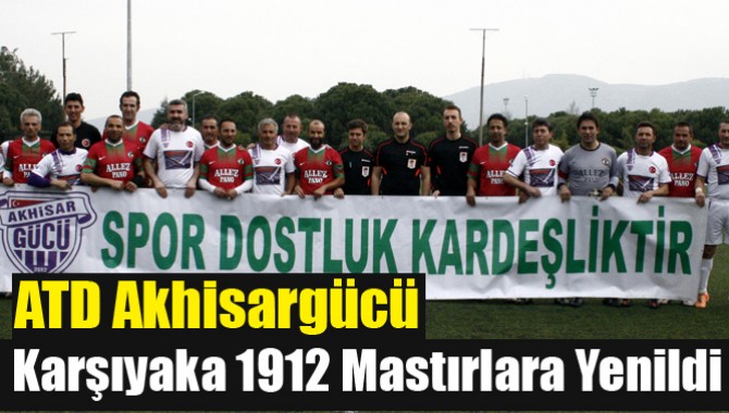 ATD Akhisargücü, Karşıyaka 1912 Mastırlara Yenildi