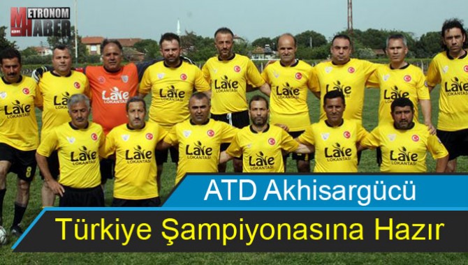 ATD Akhisargücü, Türkiye Şampiyonasına Hazır