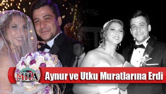 Aynur ve Utku Muratlarına Erdi